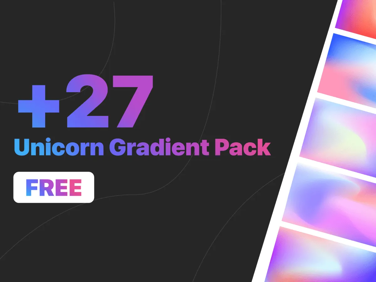 +27 Unicorn Gradient Pack for Figma and Adobe XD