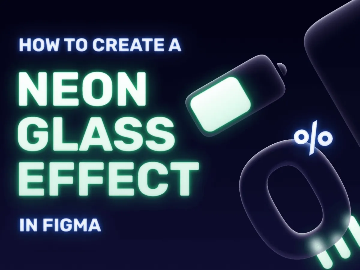 Neon Glass Effect Tutotial for Figma and Adobe XD