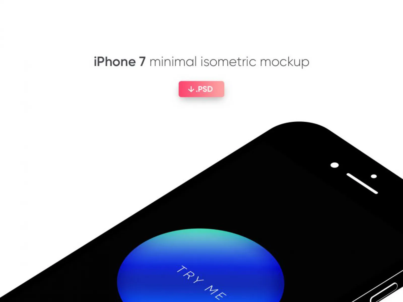 iPhone 7 Isometric Mockup for Figma and Adobe XD