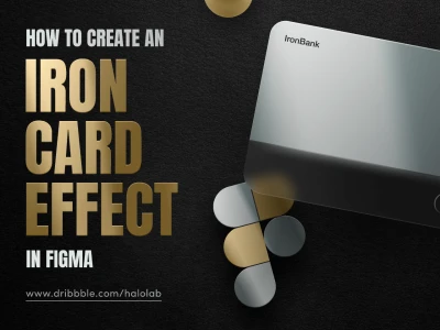 Iron Effect in Figma  - Free template